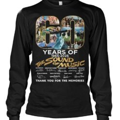 60 years of 1965 2025 the sound of music thank you for the memories shirts jp1xx