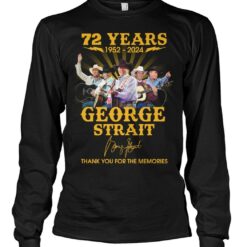 72 years 1952 2024 george strait thank you for the memories shirts rx4wa