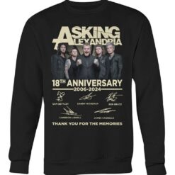 asking alexandria 18th anniversary 2006 2024 thank you for the memories shirts ip5z0