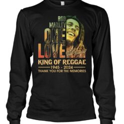 bob marley one love king of reggae 1945 2024 thank you for the memories shirts ld5bx