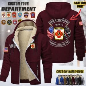 Custom US FIrefighter Once A Firefighter Always A Firefighter Fleece Zip Hoodie 6
