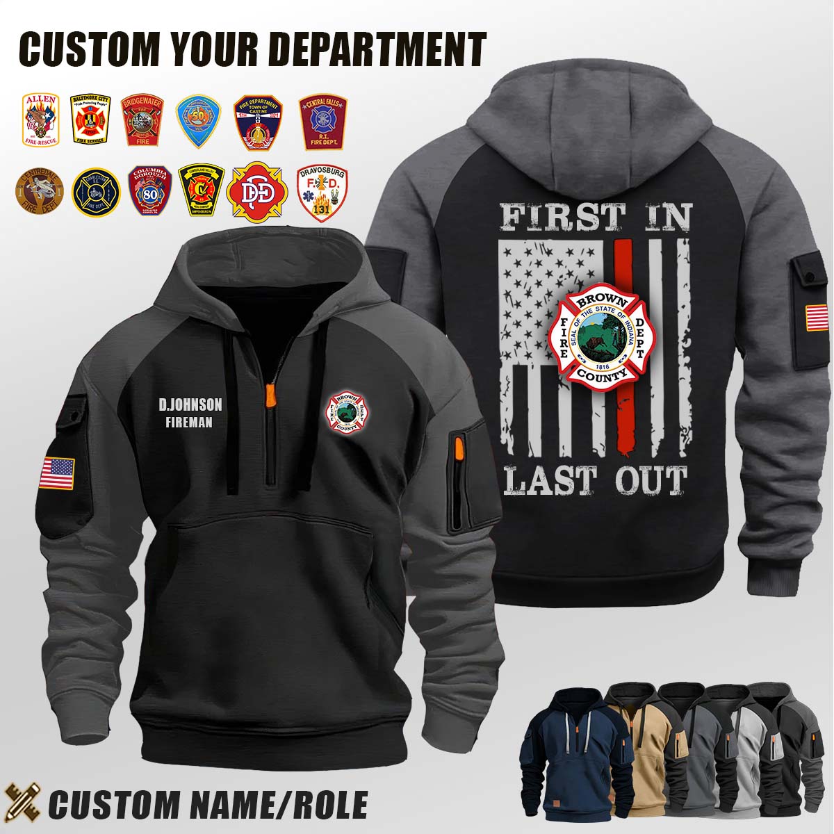 Brown County Volunteer Fire Department IN_First In Last Out Halfzip Hoodie