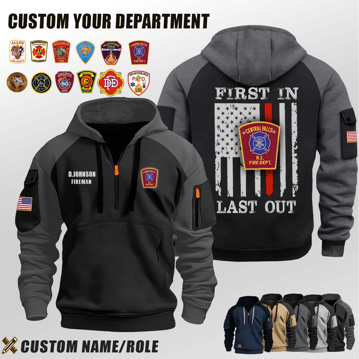 Central Falls Fire Department RI_First In Last Out Halfzip Hoodie