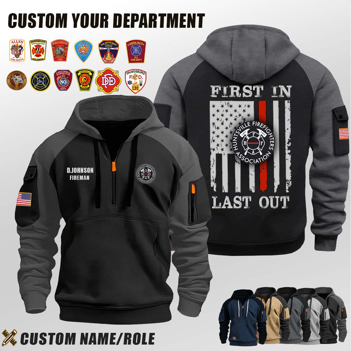 Huntsville FireFighters Association AL_First In Last Out Halfzip Hoodie
