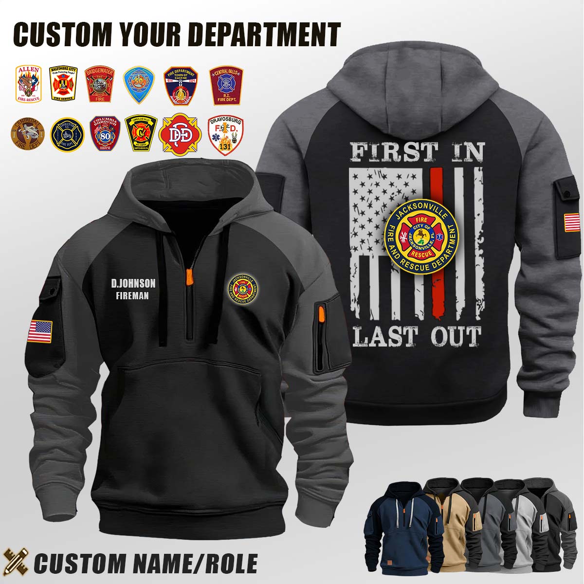 Jacksonville Fire & Rescue Department FL_First In Last Out Halfzip Hoodie