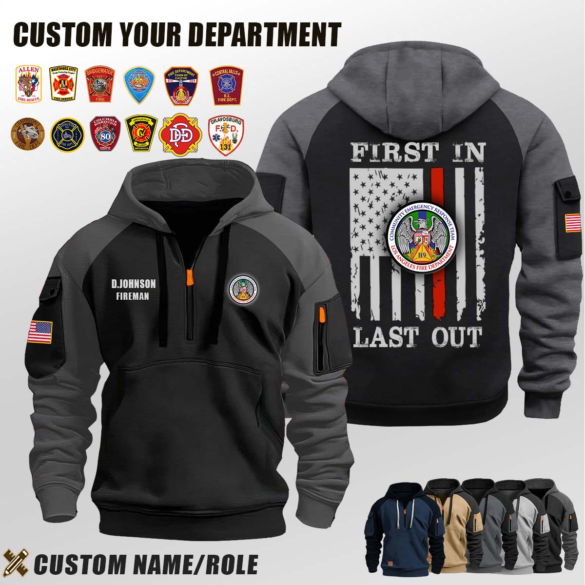 LAFD CERT Battalion 9 CA_First In Last Out Halfzip Hoodie