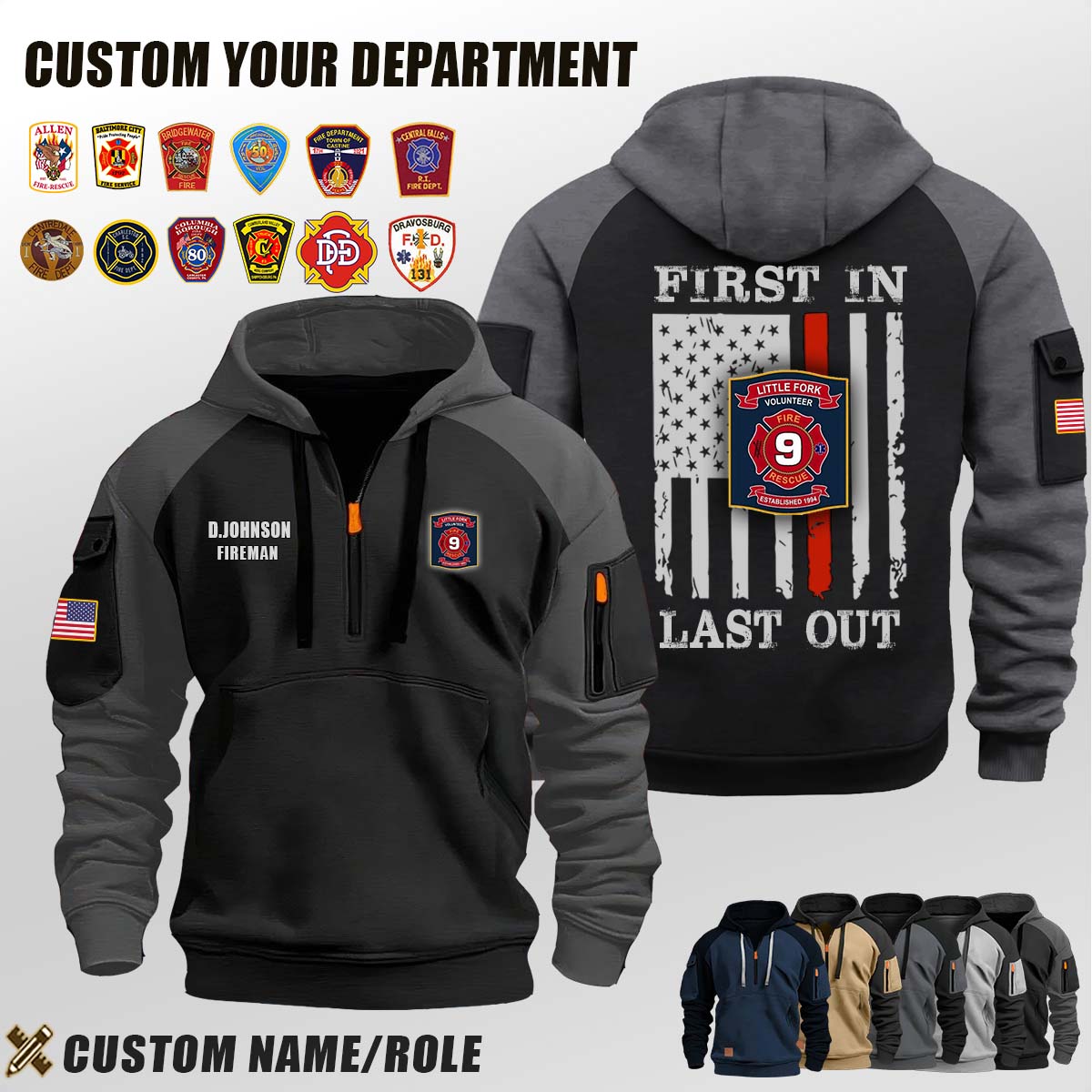 Little Fork Volunteer Fire and Rescue VA_First In Last Out Halfzip Hoodie