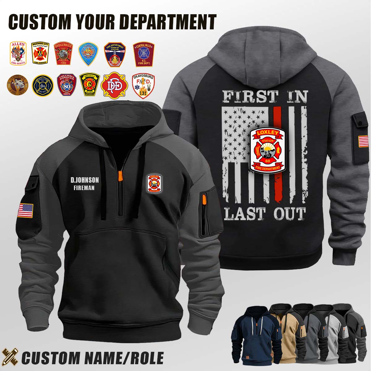 Loxley Volunteer Fire Department AL_First In Last Out Halfzip Hoodie